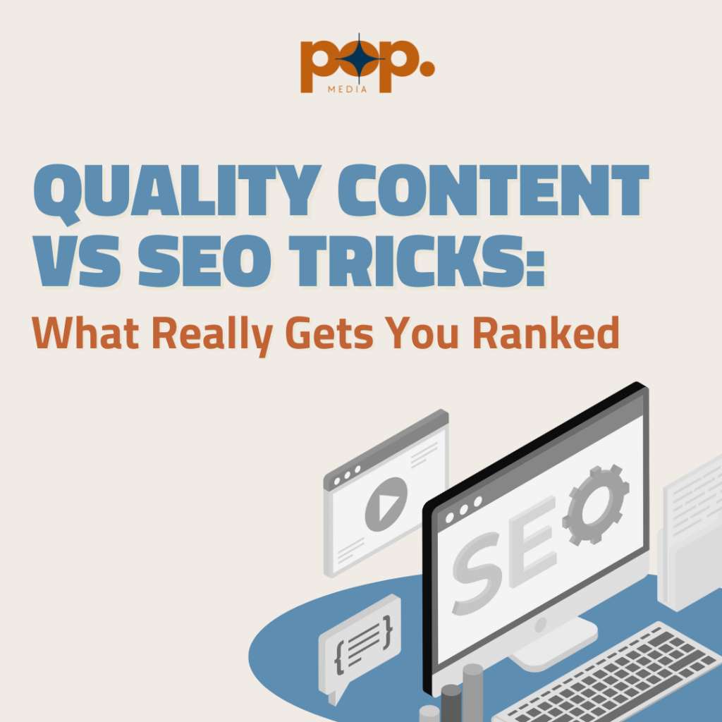 Quality Content vs SEO Tricks: What Really Gets You Ranked