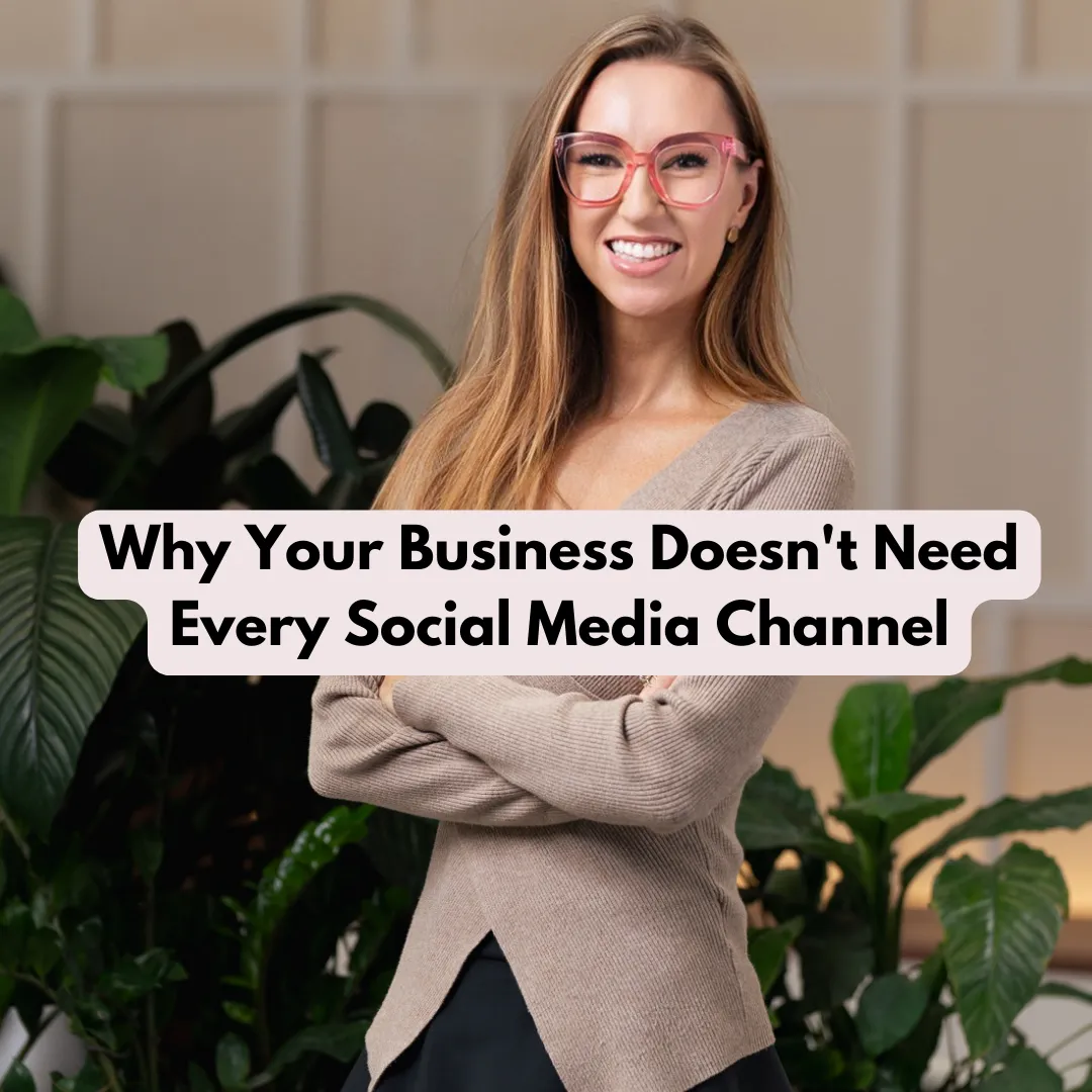 Why Your Business Doesn’t Need Every Social Media Channel