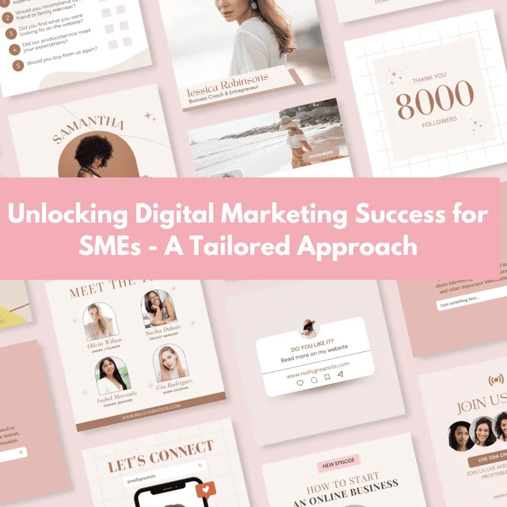 Unlocking Digital Marketing Success for SMEs – A Tailored Approach